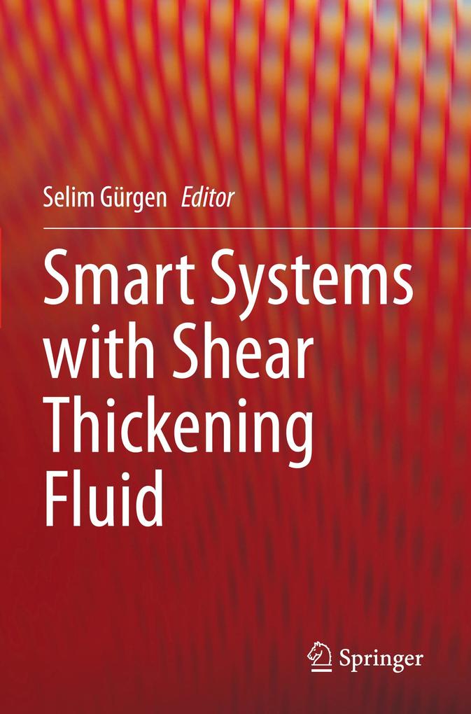 Produktbild: Smart Systems with Shear Thickening Fluid