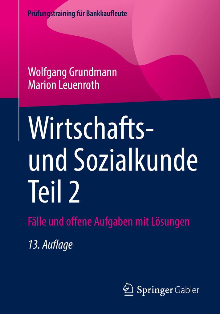 Produktbild: Wirtschafts- und Sozialkunde Teil 2 | Wolfgang Grundmann, Marion Leuenroth