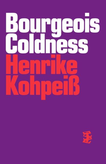 Produktbild: Bourgeois Coldness | Kohpei&
