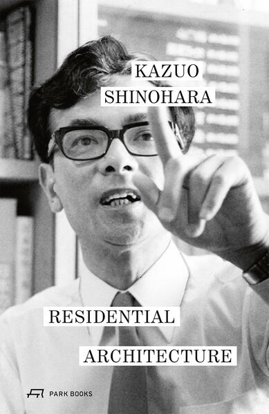 Produktbild: Residential Architecture | Kazuo Shinohara