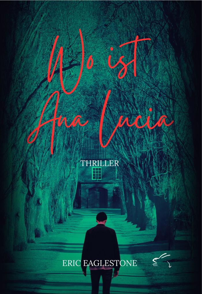 Produktbild: Wo ist Ana Lucia | Eric Eaglestone
