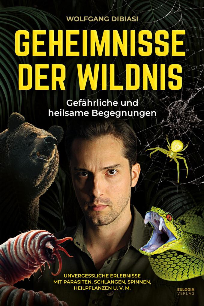 Produktbild: Geheimnisse der Wildnis | Wolfgang Dibiasi