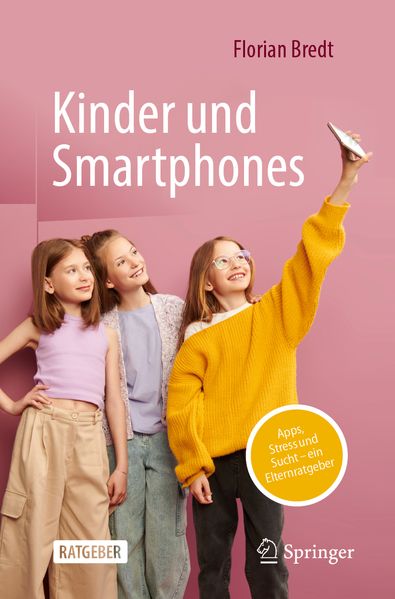 Produktbild: Kinder und Smartphones | Florian Bredt