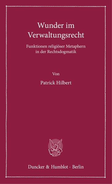 Produktbild: Wunder im Verwaltungsrecht | Patrick Hilbert