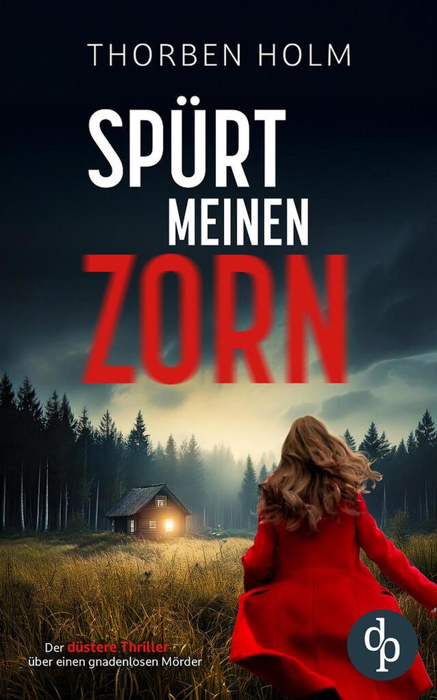 Produktbild: Spürt meinen Zorn | Thorben Holm