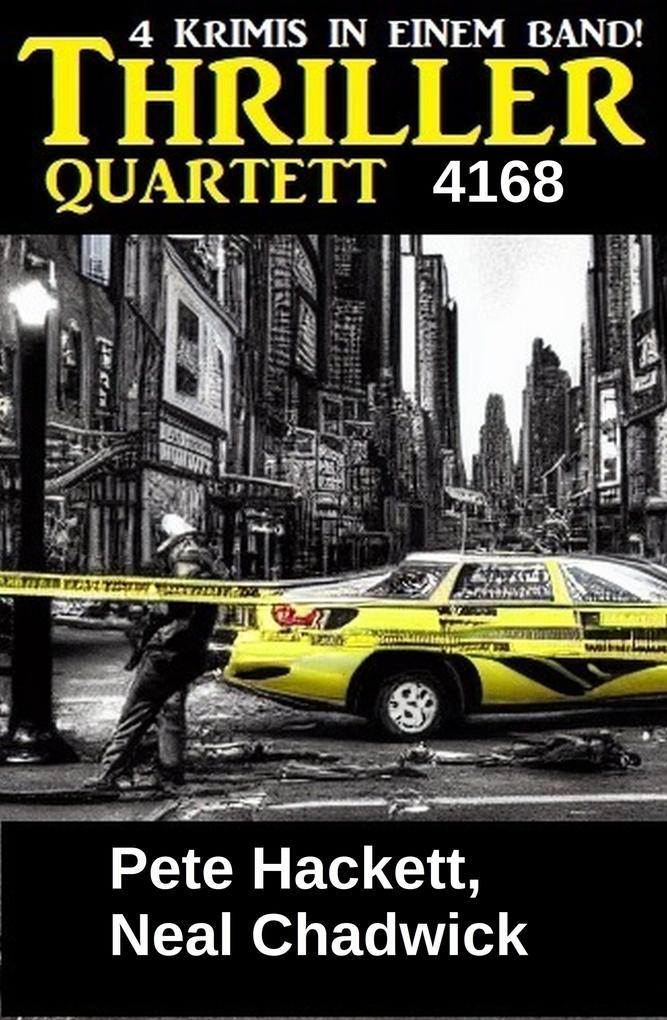 Produktbild: Thriller Quartett 4168 | Neal Chadwick, Pete Hackett