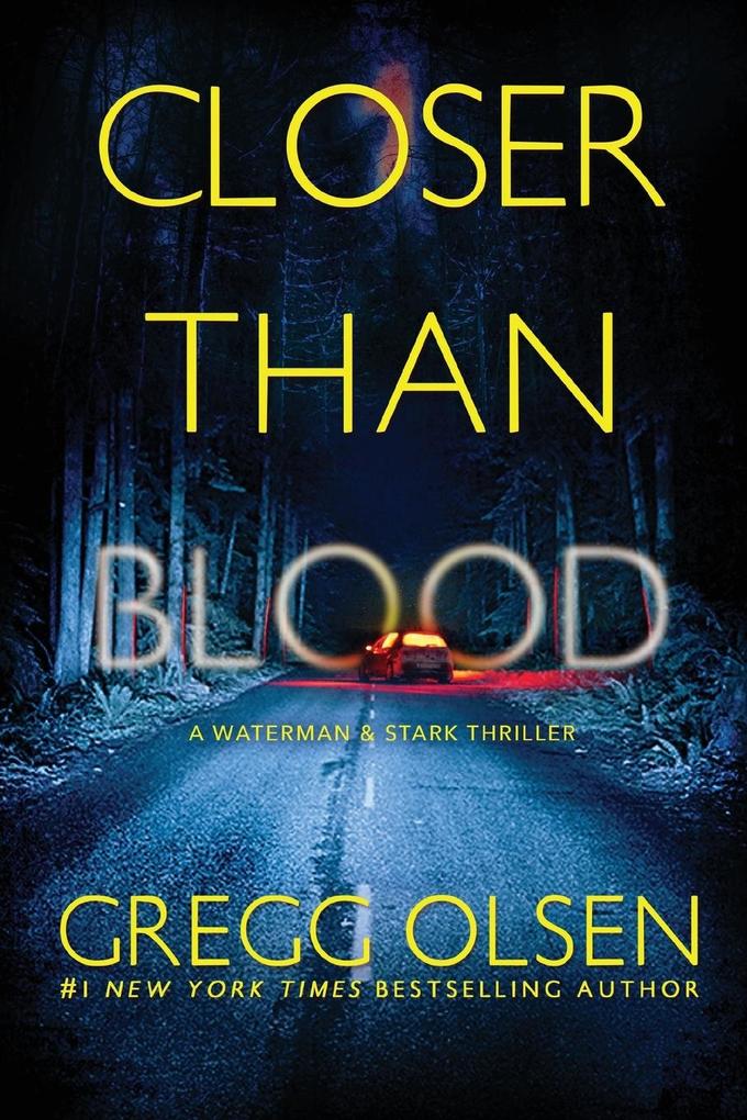 Produktbild: Closer than Blood | Gregg Olsen