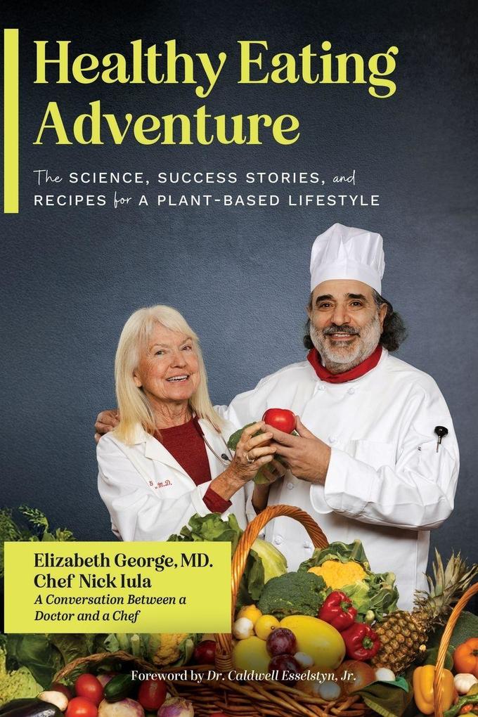 Produktbild: Healthy Eating Adventure | Elizabeth George, Nick Iula