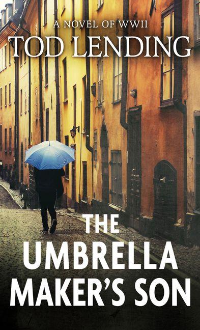 Produktbild: The Umbrella Maker's Son | Tod Lending