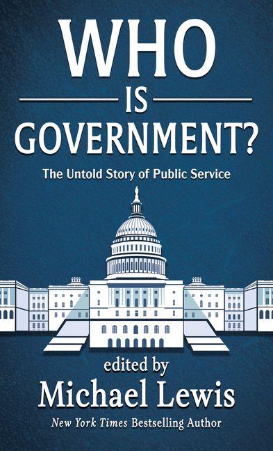 Produktbild: Who Is Government? | Michael Lewis