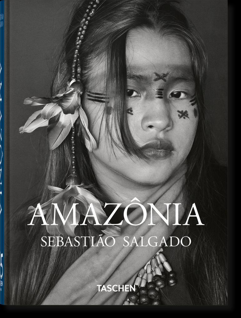 Produktbild: Sebastião Salgado. Amazônia. 45th Ed.