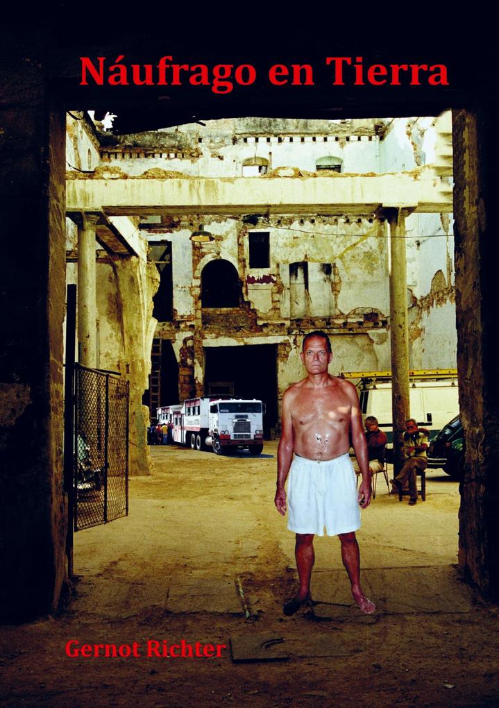 Produktbild: Naufrago en Tierra | Gernot Richter