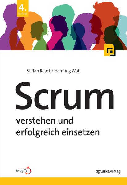 Produktbild: Scrum - verstehen und erfolgreich einsetzen | Stefan Roock, Henning Wolf
