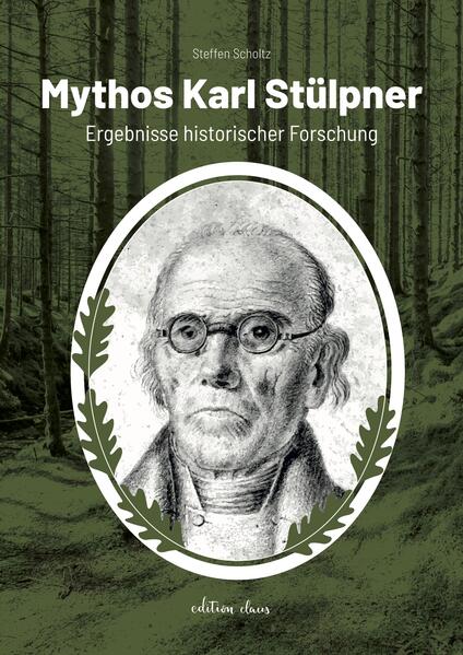 Produktbild: Mythos Karl Stülpner | Steffen Scholtz