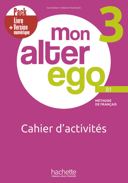 Produktbild: Mon Alter Ego 3 | Sara Kaddani, Delphine Twardowski-Vieites