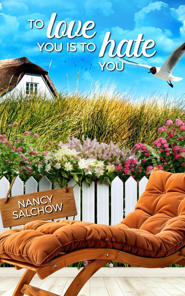 Produktbild: To love you is to hate you | Nancy Salchow