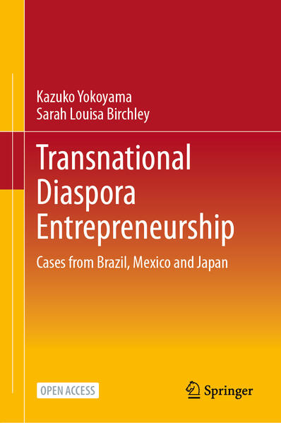 Produktbild: Transnational Diaspora Entrepreneurship | Kazuko Yokoyama, Sarah Louisa Birchley
