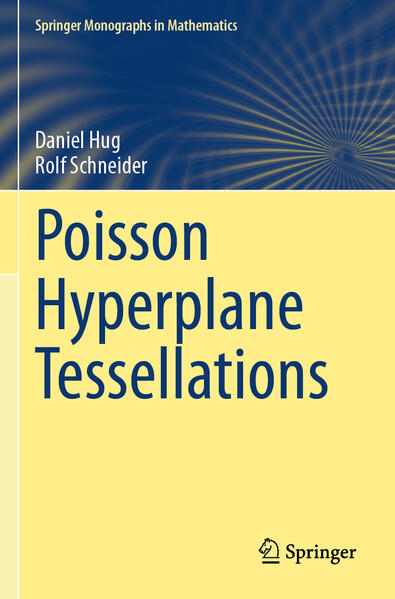 Produktbild: Poisson Hyperplane Tessellations | Daniel Hug, Rolf Schneider