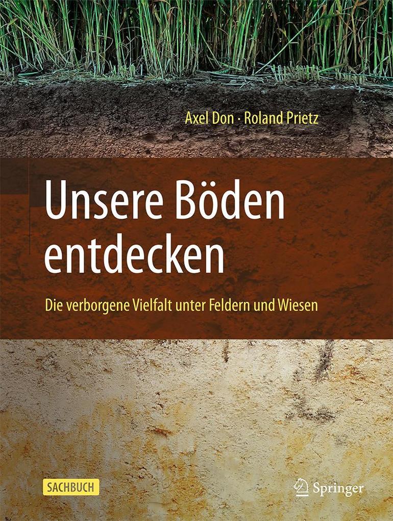 Produktbild: Unsere Böden entdecken | Axel Don, Roland Prietz