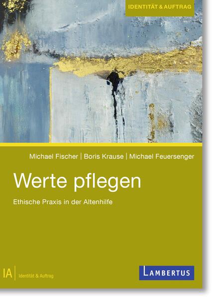 Produktbild: Werte pflegen | Michael Fischer, Boris Krause, Michael Feuersenger