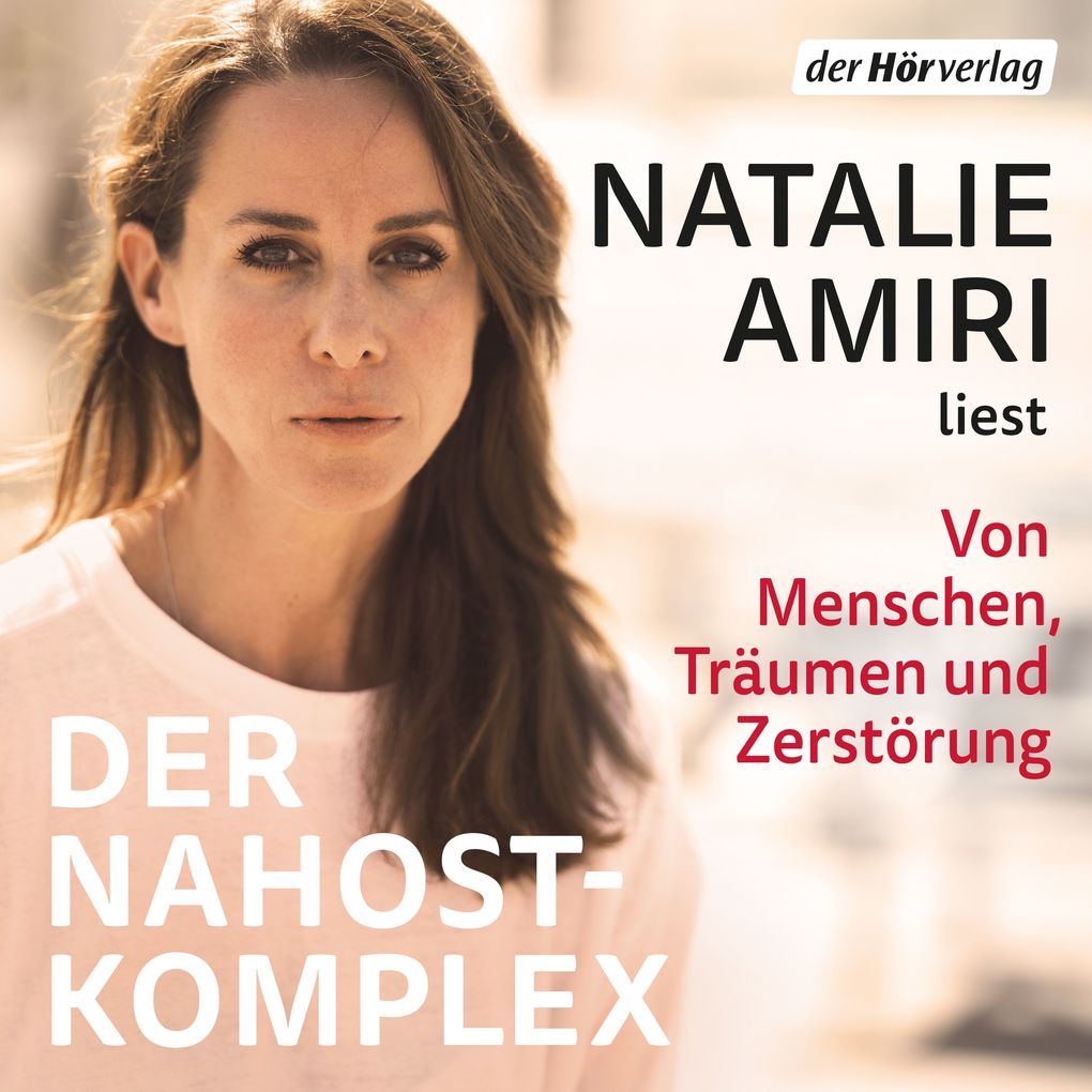 Produktbild: Der Nahost-Komplex | Natalie Amiri