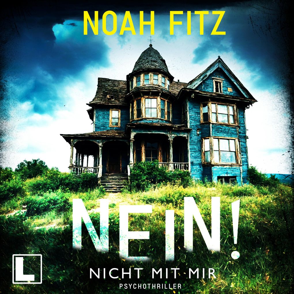Produktbild: Nein! Nicht mit mir | Noah Fitz