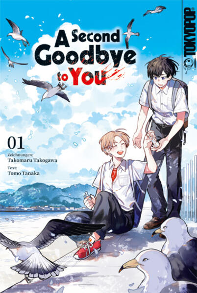 Produktbild: A Second Goodbye to You 01 | Tomo Tanaka, Takomaru Takogawa