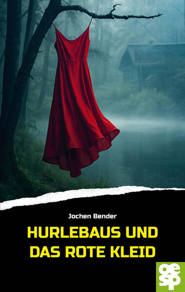 Produktbild: Hurlebaus und das rote Kleid | Jochen Bender
