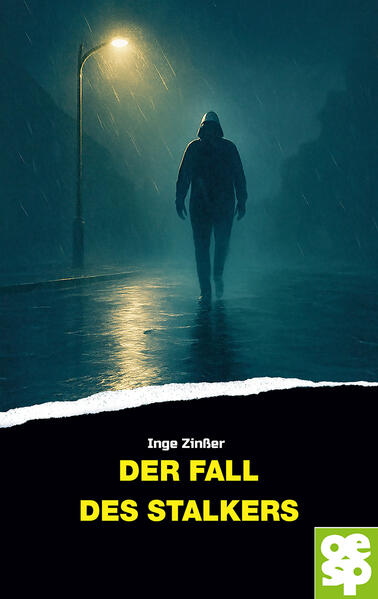 Produktbild: Der Fall des Stalkers | Inge Zinßer