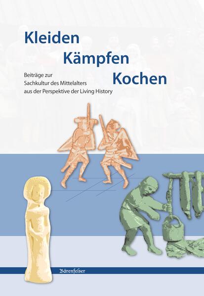 Produktbild: Kleiden Kämpfen Kochen