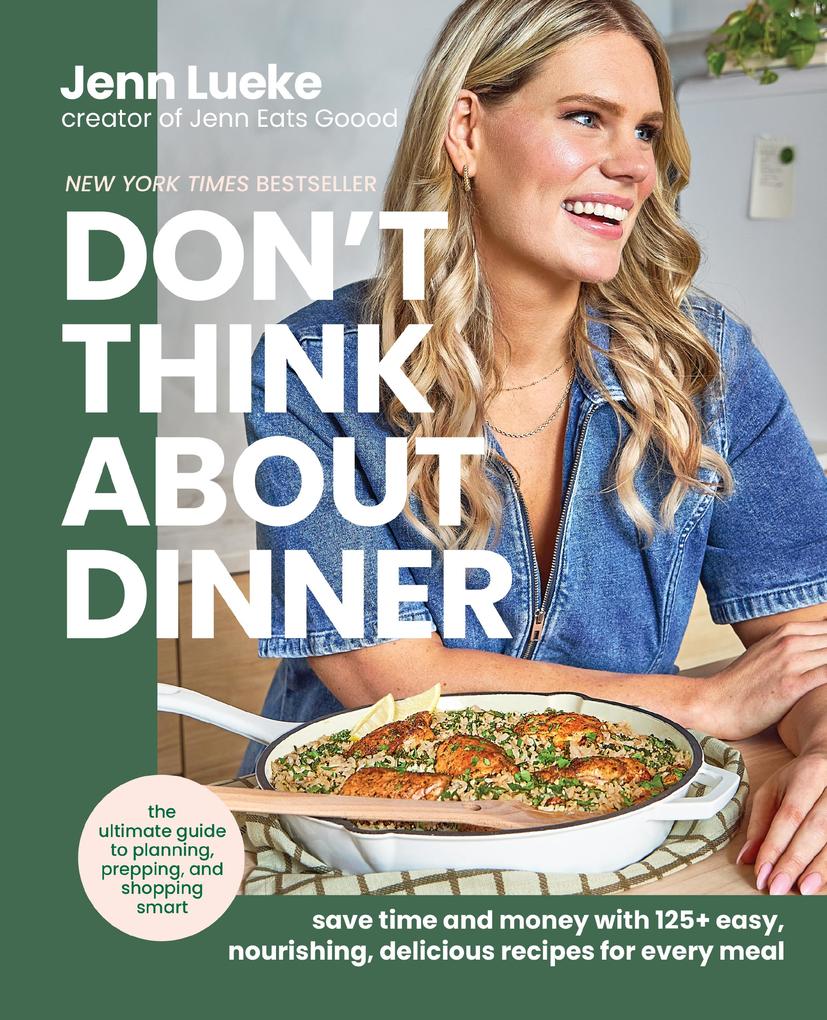 Produktbild: Don't Think About Dinner | Jenn Lueke