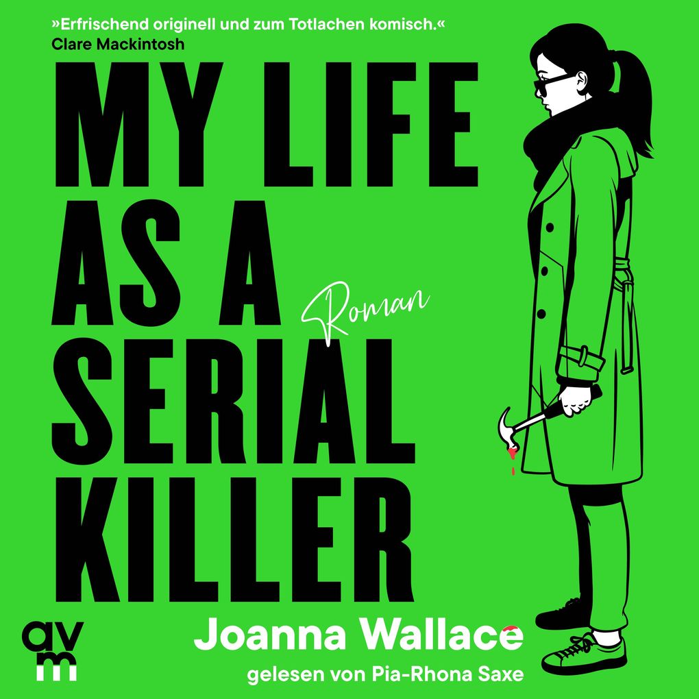 Produktbild: My Life as a Serial Killer | Joanna Wallace