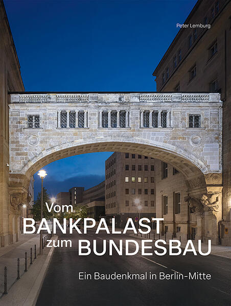 Produktbild: Vom Bankpalast zum Bundesbau