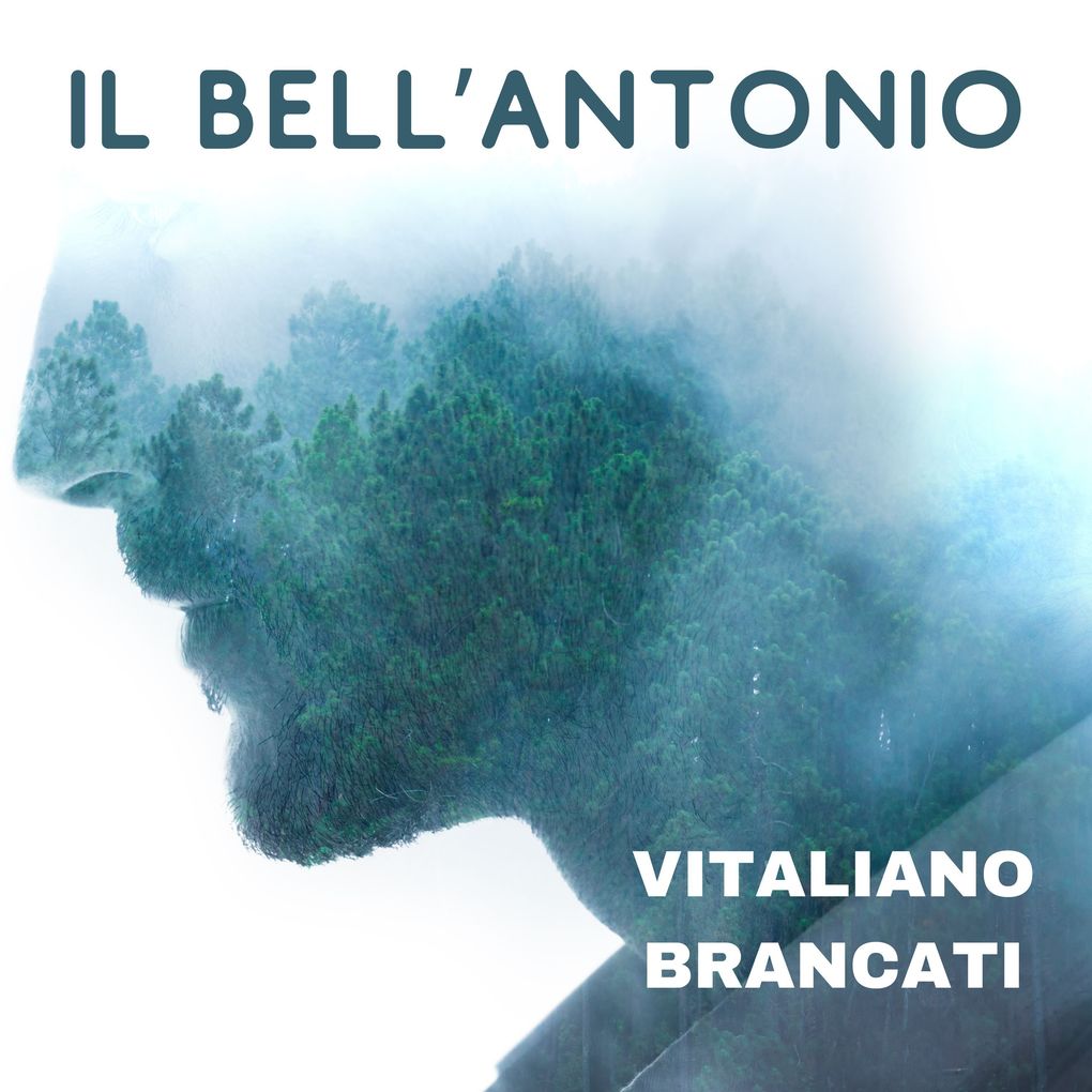 Produktbild: Il bell'Antonio | Vitaliano Brancati
