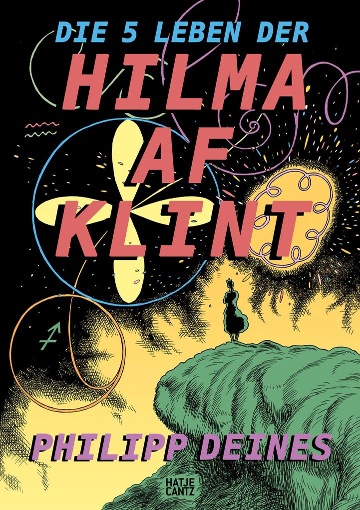 Produktbild: Die 5 Leben der Hilma af Klint | Philipp Deines