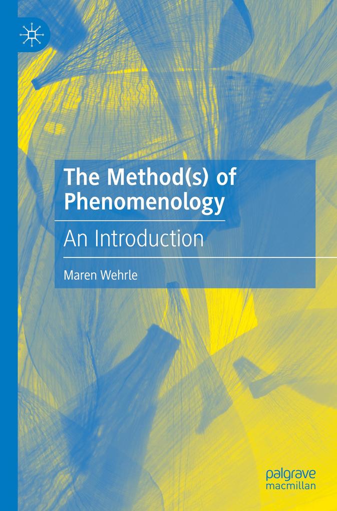 Produktbild: The Method(s) of Phenomenology | Maren Wehrle
