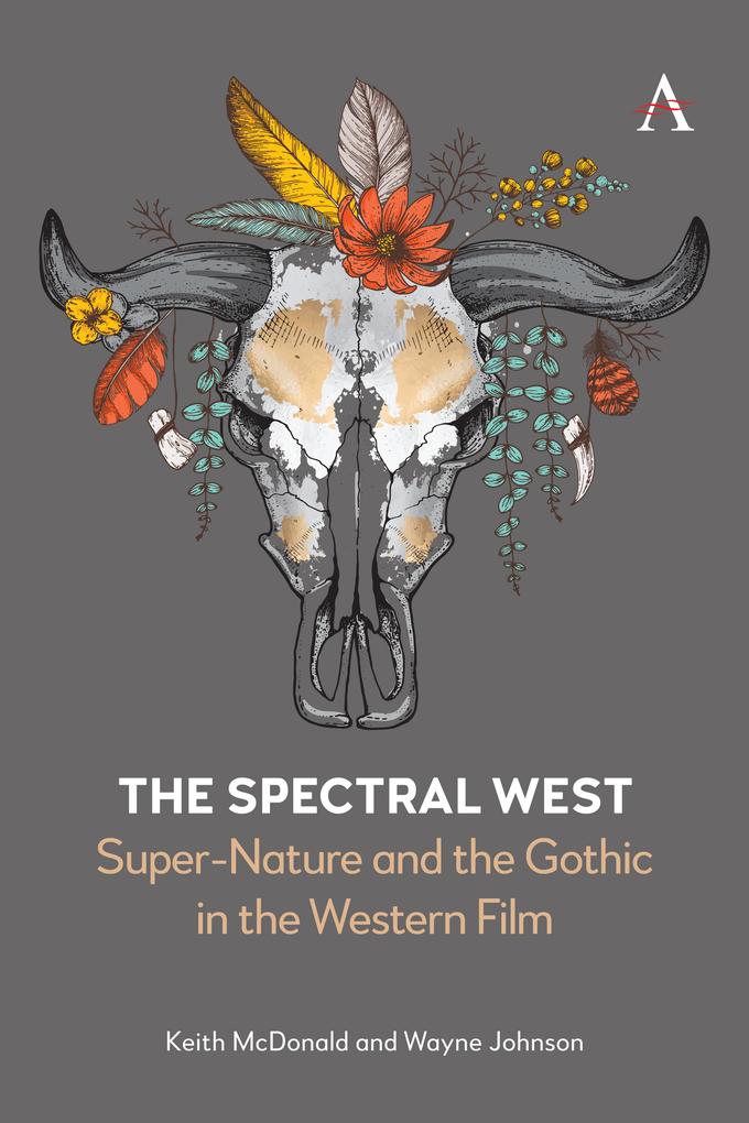Produktbild: The Spectral West | Keith Mcdonald, Wayne Johnson
