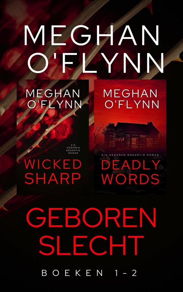 Produktbild: Geboren Slecht: Boeken 1 - 2 | Meghan O'Flynn