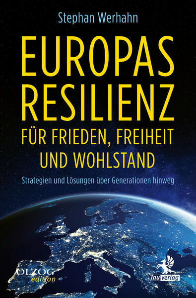Produktbild: Europas Resilienz für Frieden, Freiheit und Wohlstand | Stephan Werhahn
