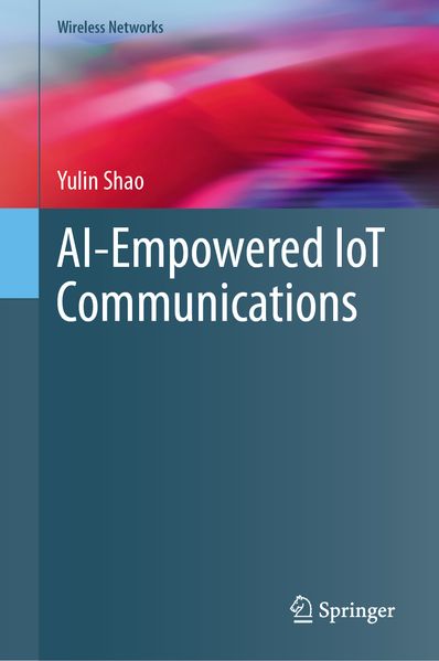 Produktbild: AI-Empowered IoT Communications | Yulin Shao