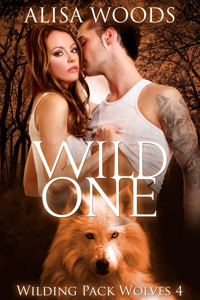 Produktbild: Wild One (Wilding Pack Wolves, Buch 4) | Alisa Woods