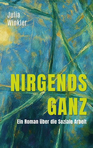 Produktbild: Nirgends ganz | Julia Winkler