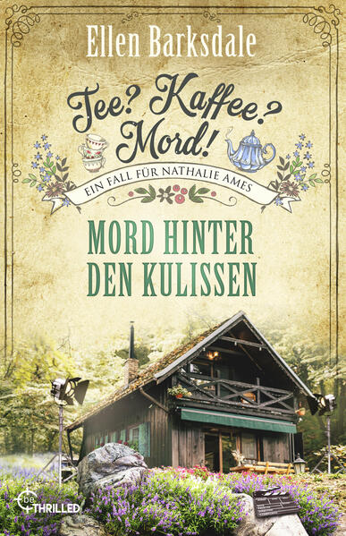 Produktbild: Tee? Kaffee? Mord! Mord hinter den Kulissen | Ellen Barksdale