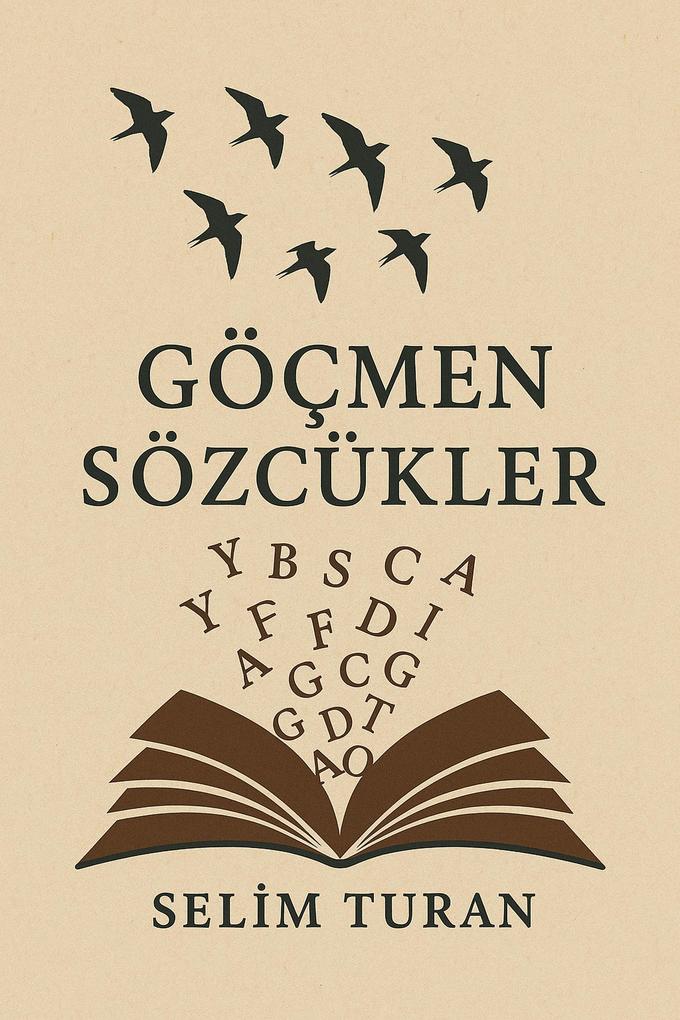 Produktbild: Göçmen Sözcükler | Selim Turan