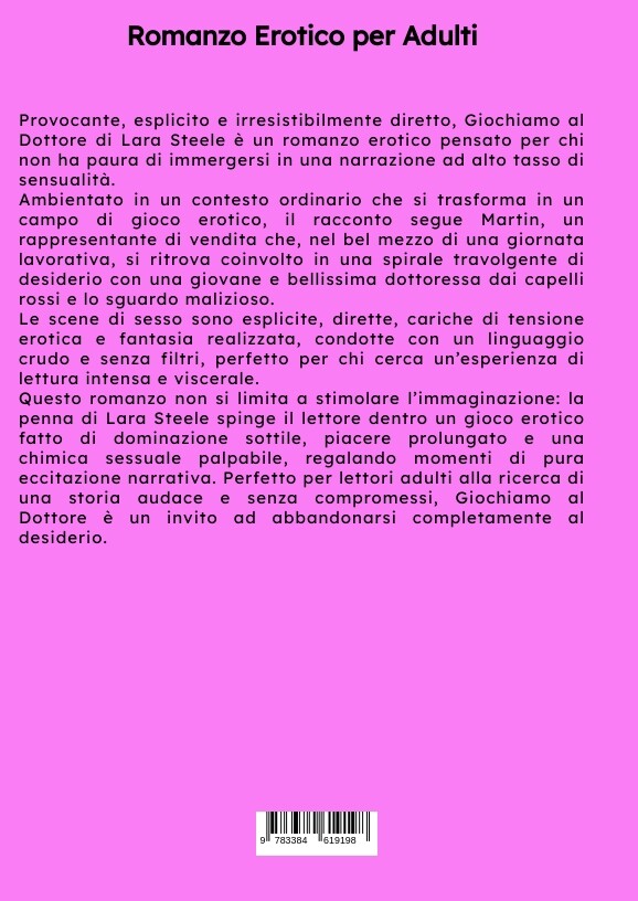 Weitere Ansicht: Giochiamo al Dottore | Lara Steele