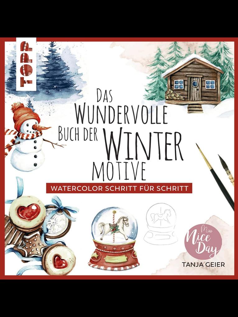Produktbild: Das wundervolle Buch der Wintermotive | Tanja Geier