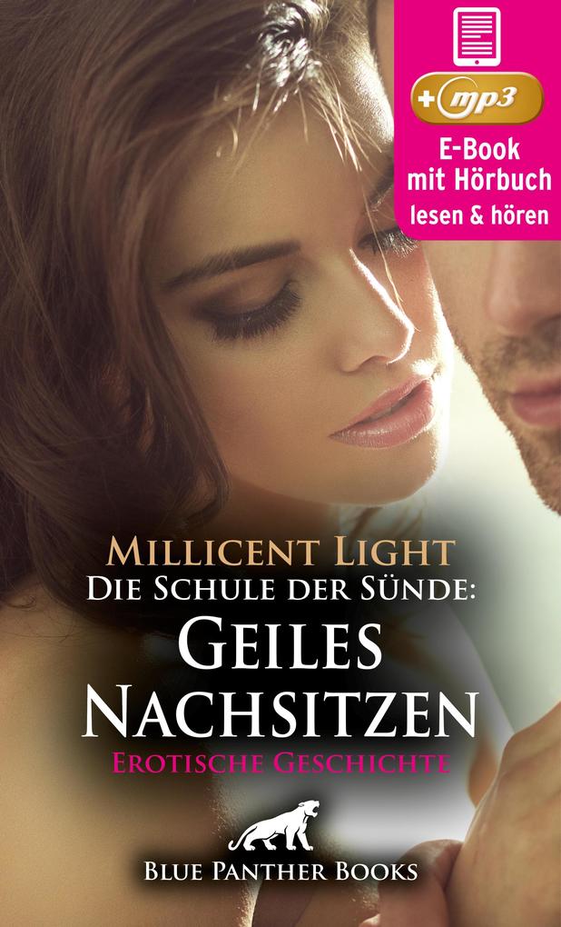 Produktbild: Die Schule der Sünde: Geiles Nachsitzen | Erotik Audio Story | Erotisches Hörbuch | Millicent Light
