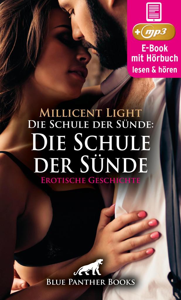 Produktbild: Die Schule der Sünde: Der Rektor und das Rasseweib | Erotik Audio Story | Erotisches Hörbuch | Millicent Light