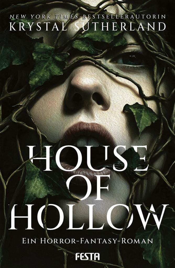 Produktbild: House of Hollow - Ein Horror-Fantasy-Roman | Krystal Sutherland