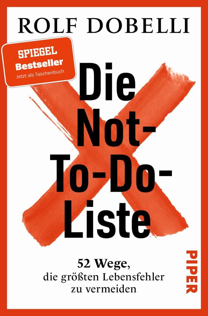 Produktbild: Die Not-To-Do-Liste | Rolf Dobelli